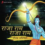 Raja Ram Raja Ram - Shaunak Abhisheki Song Download